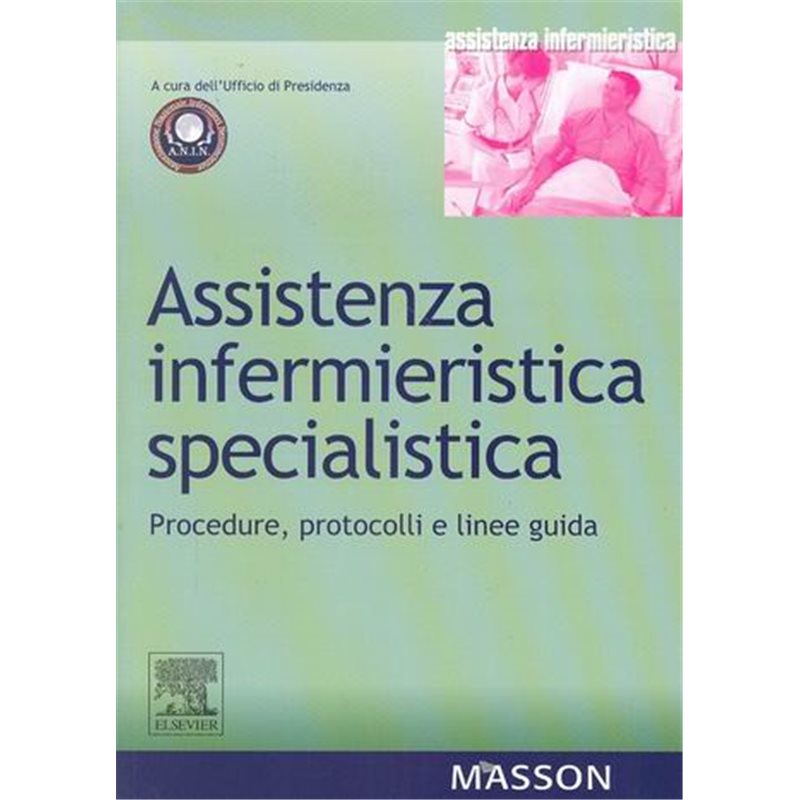 Assistenza infermieristica specialistica - PROCEDURE, PROTOCOLLI E LINEE GUIDA